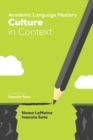Academic Language Mastery: Culture in Context - eBook