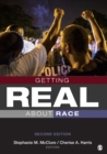 Getting Real About Race - Book