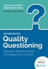 Quality Questioning : Research-Based Practice to Engage Every Learner - eBook