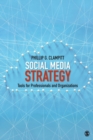 Social Media Strategy : Tools for Professionals and Organizations - Book