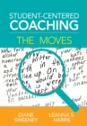 Student-Centered Coaching: The Moves - eBook