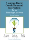 Concept-Based Curriculum and Instruction for the Thinking Classroom - Book