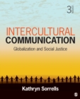 Intercultural Communication : Globalization and Social Justice - eBook