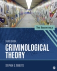 Criminological Theory : The Essentials - eBook