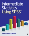 Intermediate Statistics Using SPSS - Book