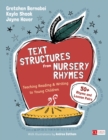 Text Structures From Nursery Rhymes : Teaching Reading and Writing to Young Children - eBook