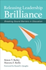 Releasing Leadership Brilliance : Breaking Sound Barriers in Education - eBook