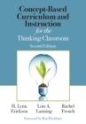 Concept-Based Curriculum and Instruction for the Thinking Classroom - eBook