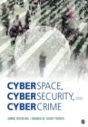 Cyberspace, Cybersecurity, and Cybercrime - eBook