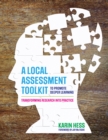 A Local Assessment Toolkit to Promote Deeper Learning : Transforming Research Into Practice - eBook