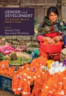 Gender and Development : The Economic Basis of Women's Power - Book