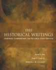 The Historical Writings : Fortress Commentary on the Bible Study Edition - Book