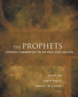 The Prophets : Fortress Commentary on the Bible Study Edition - Book