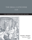 The Small Catechism,1529 - Book