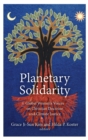 Planetary Solidarity : Global Women's Voices on Christian Doctrine and Climate Justice - Book
