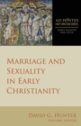 Marriage and Sexuality in Early Christianity - Book