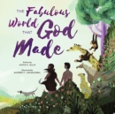 The Fabulous World That God Made - Book