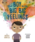The Boy with Big, Big Feelings - Book