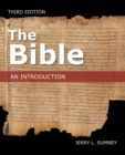 The Bible : An Introduction, Third Edition - Book