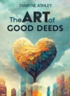 The Art of Good Deeds - Book
