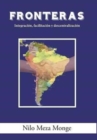 Fronteras : Integracion, facilitacion y descentralizacion - Book