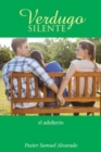 Verdugo Silente : El Adulterio - Book