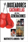Boxeadores Cachanillas de Tres Generaciones - Book