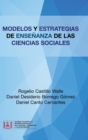 Modelos Y Estrategias De Ensenanza De Las Ciencias Sociales - Book