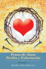 Frases De Amor, Perdon Y Exhortacion : Volumen 7 - Book