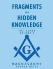 Fragments of a Hidden Knowledge : Volume 2 - eBook