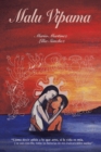 Malu Vipama : "Como Decir Adios a Lo Que Amo, Si La Vida Es Mia, Y Se Van Con Ella, Todas Las Historias De Mis Inalcanzables Suenos" - Book