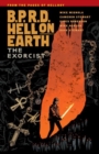 B.p.r.d. Hell On Earth Volume 14: The Exorcist - Book