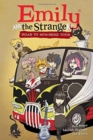 Emily And The Strangers Volume 3: Road To Nowhere - Book