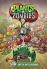 Plants Vs. Zombies Volume 7: Battle Extravagonzo - Book