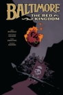 Baltimore Volume 8: The Red Kingdom - Book