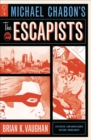 Michael Chabon's The Escapists - Book