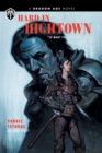 Dragon Age: Hard in Hightown - eBook