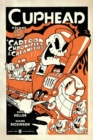 Cuphead Volume 2: Cartoon Chronicles & Calamities - Book