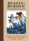 Beasts Of Burden: Neighborhood Watch - Book