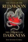 Cycle Of The Red Moon Volume 2, The: The Children Of Darkness - Book