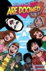 Bill And Ted Are Doomed - Book