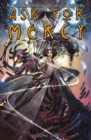 Ask For Mercy Volume 1 - Book