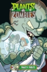 Plants Vs. Zombies Volume 20: Faulty Fables - Book
