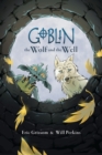 Goblin Volume 2: The Wolf and the Well - Book