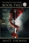 The Sword of Ardil (the War of the Furies Book 2) - Book