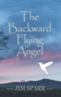 The Backward Flying Angel - eBook