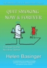 Quit Smoking Now and Forever! Conquering The Nicotine Demon - Book