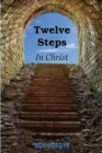 Twelve Steps in Christ - Book