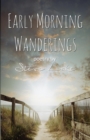 Early Morning Wanderings - Book