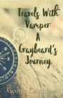 Travels with Vamper : A Graybeard's Journey - Book